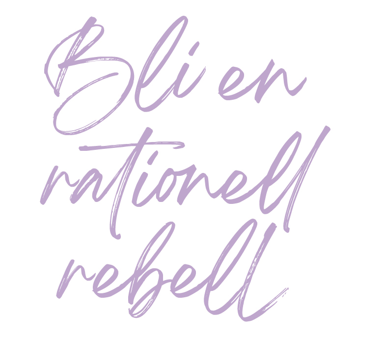 Bli en konsumtionsrebell.