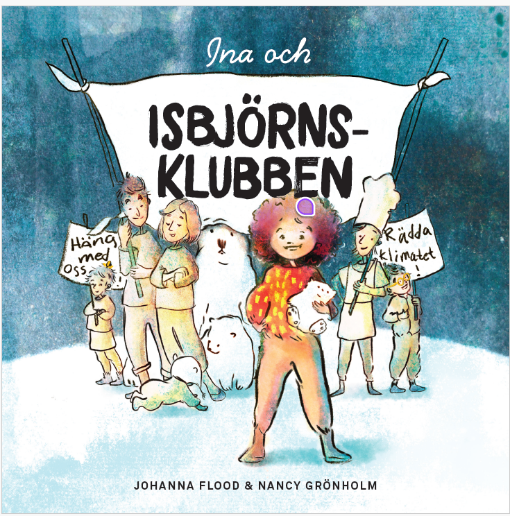 The cover of the book Ina and the Polarbear Club